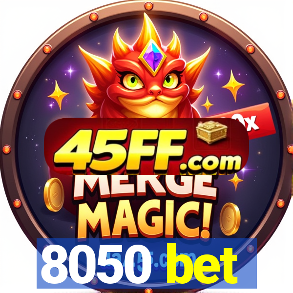 8050 bet